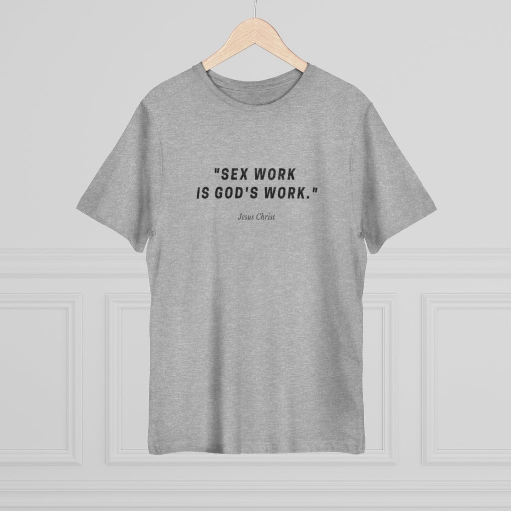NSFW Collection V2: God's Work Tee
